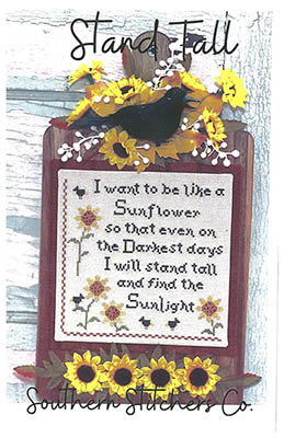 A Stand Tall Themed Sunflower Stitched