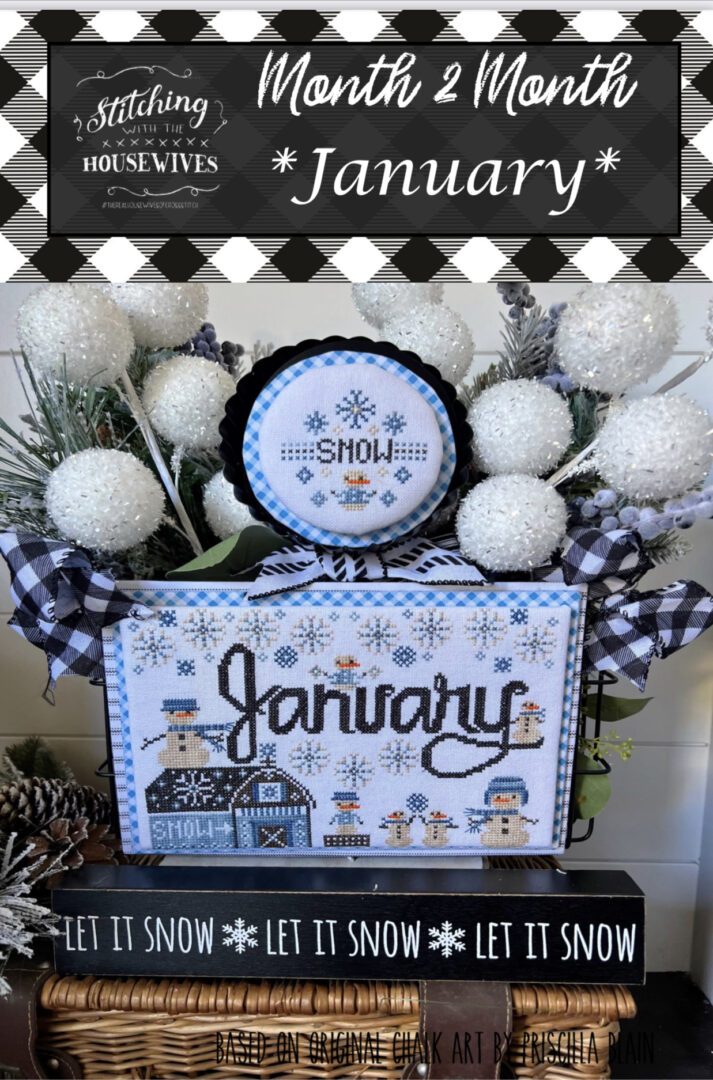 January Month 2 Month by Stitching with the Housewives