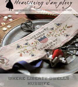 Where Liberty Dwells Huswife